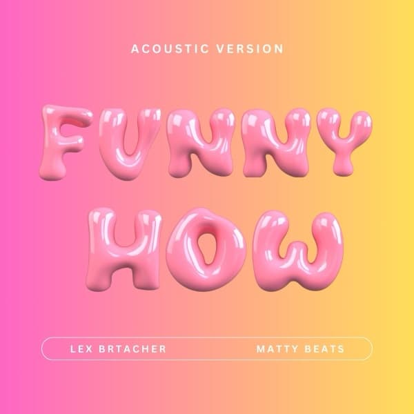 Funny How... (Acoustic Version) cover art