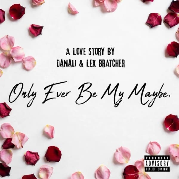 Only Ever Be My Maybe cover art